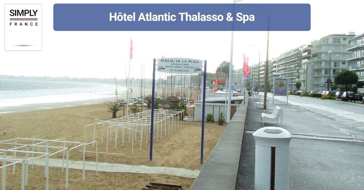 Hôtel Atlantic Thalasso & Spa