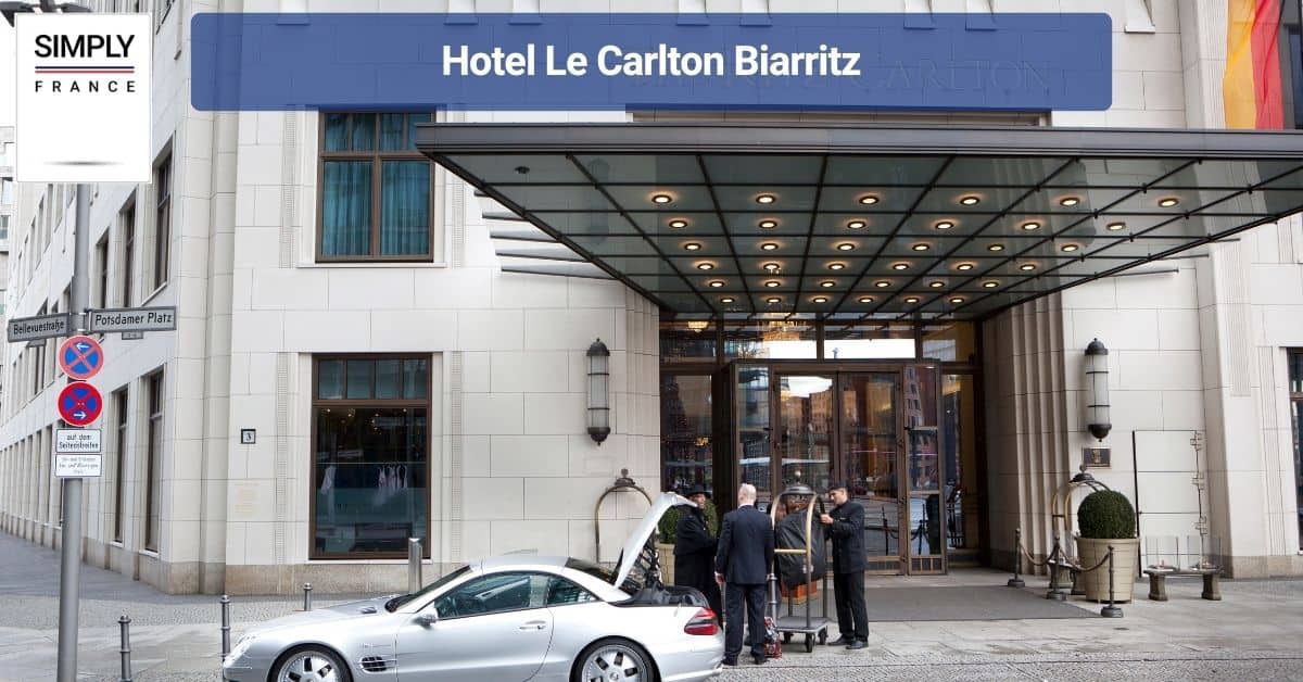 Hotel Le Carlton Biarritz