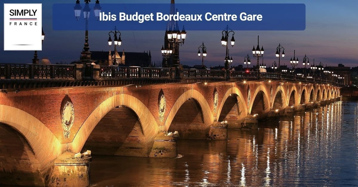 Ibis Budget Bordeaux Centre Gare