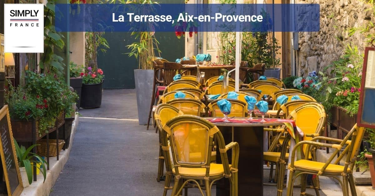 La Terrasse, Aix-en-Provence
