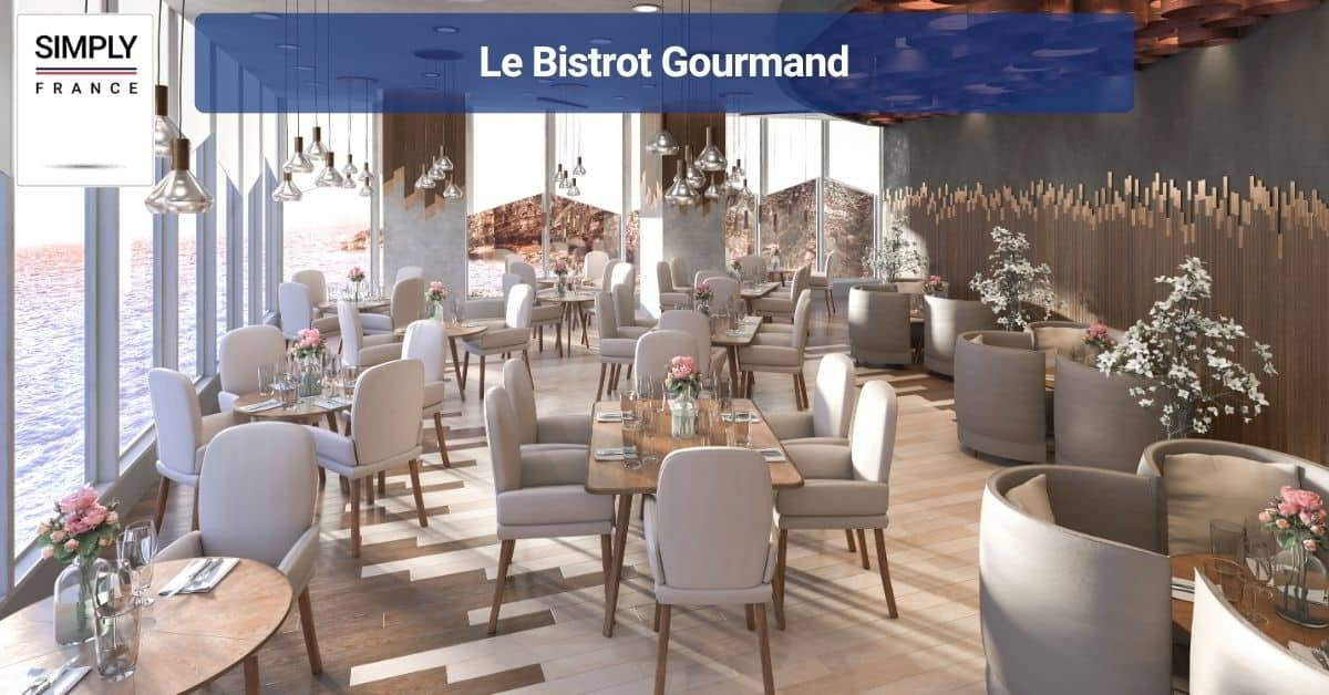 Le Bistrot Gourmand