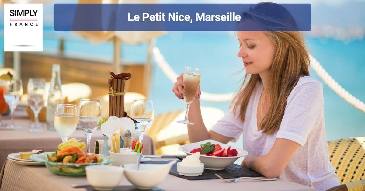 Le Petit Nice, Marseille