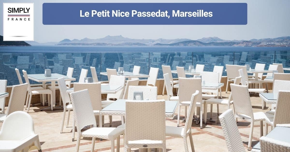 Le Petit Nice Passedat, Marseilles