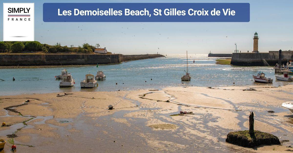 Les Demoiselles Beach, St Gilles Croix de Vie