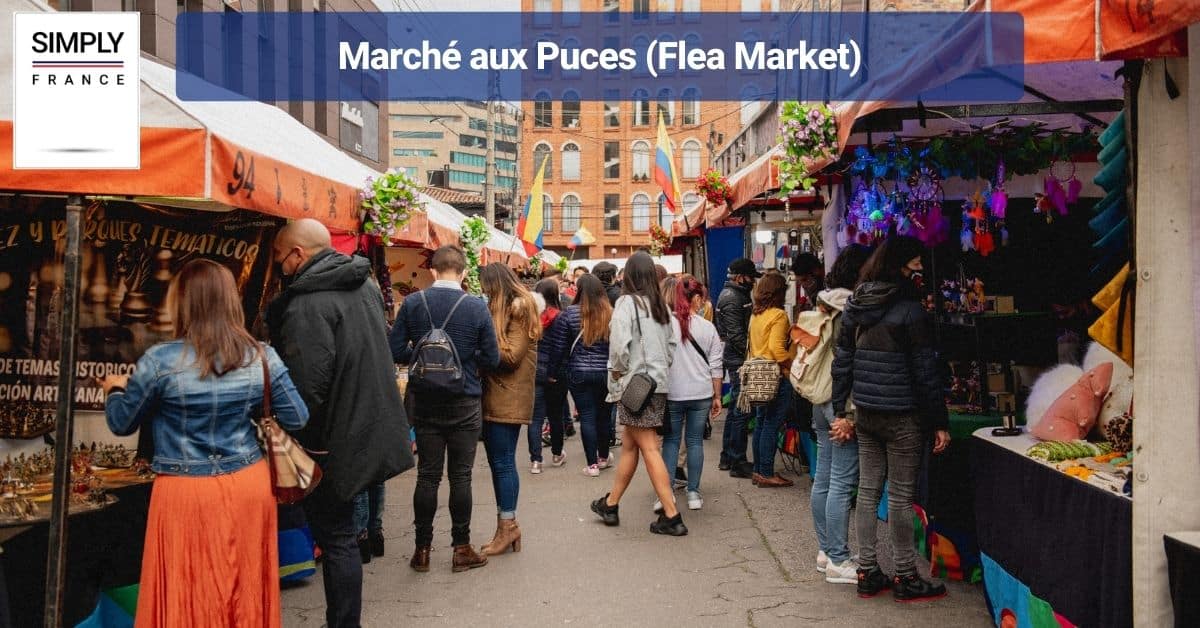 Marché aux Puces (Flea Market)