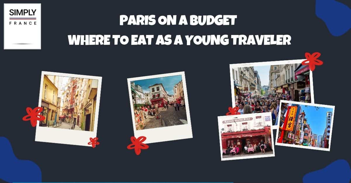 París con poco presupuesto - Dónde comer como viajero joven