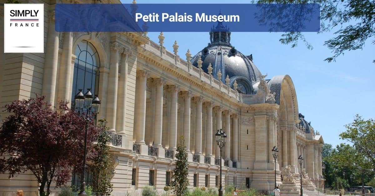 Petit Palais Museum