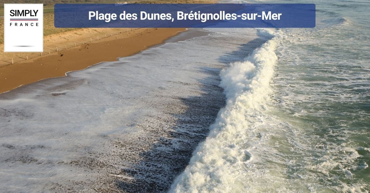 Plage des Dunes, Brétignolles-sur-Mer