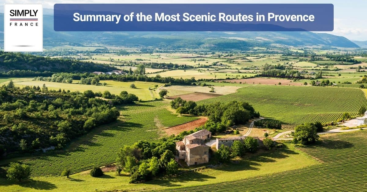 Summary of the Most Scenic Routes in Provence