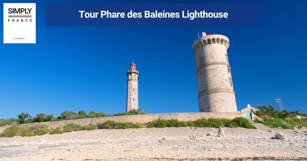 Tour Phare des Baleines Lighthouse