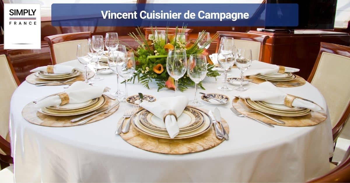 Vincent Cuisinier de Campagne