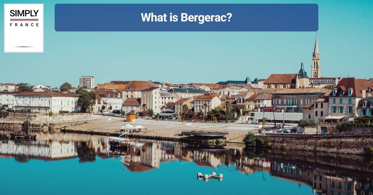 What is Bergerac