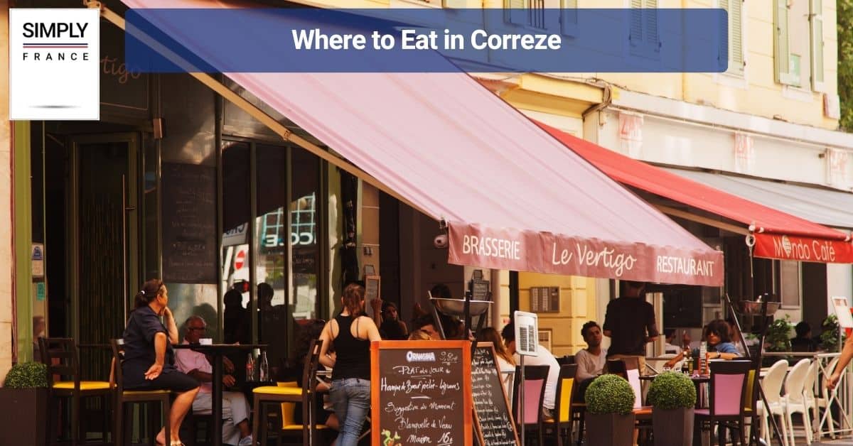 Where to Eat in Correze