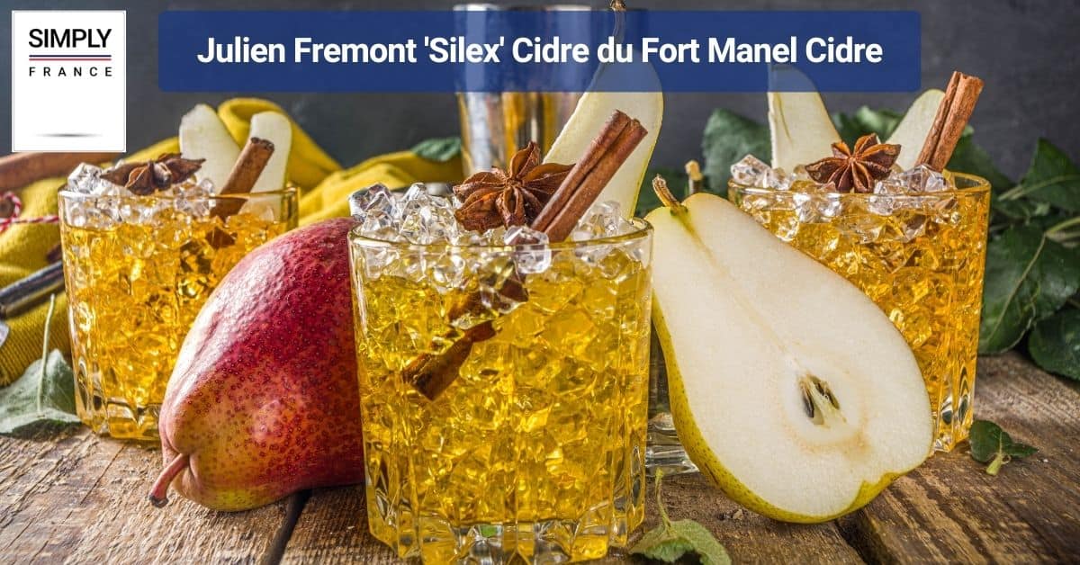 Julien Fremont 'Silex' Cidre du Fort Manel Cidre