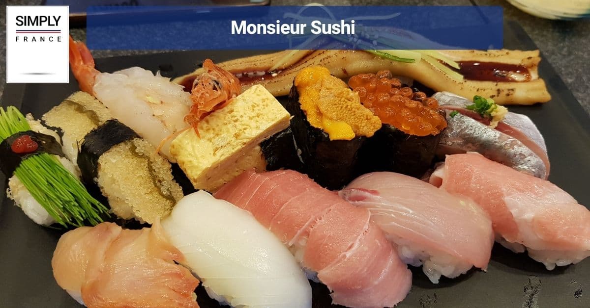 Monsieur Sushi
