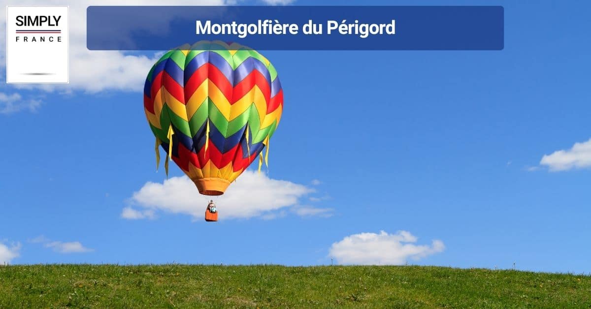 Montgolfière du Périgord