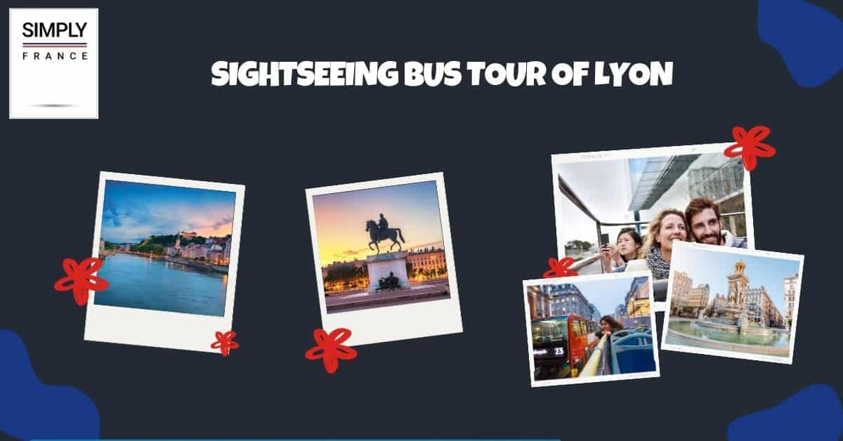 Tour en autobús turístico de Lyon