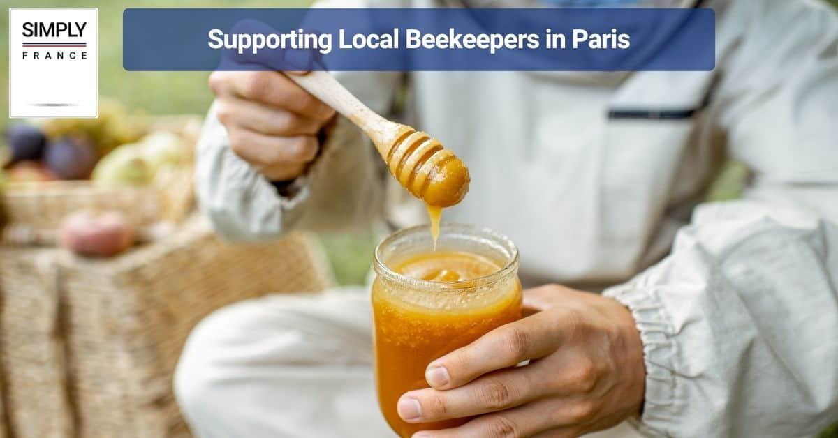 Supporting Local Beekeepers in Paris