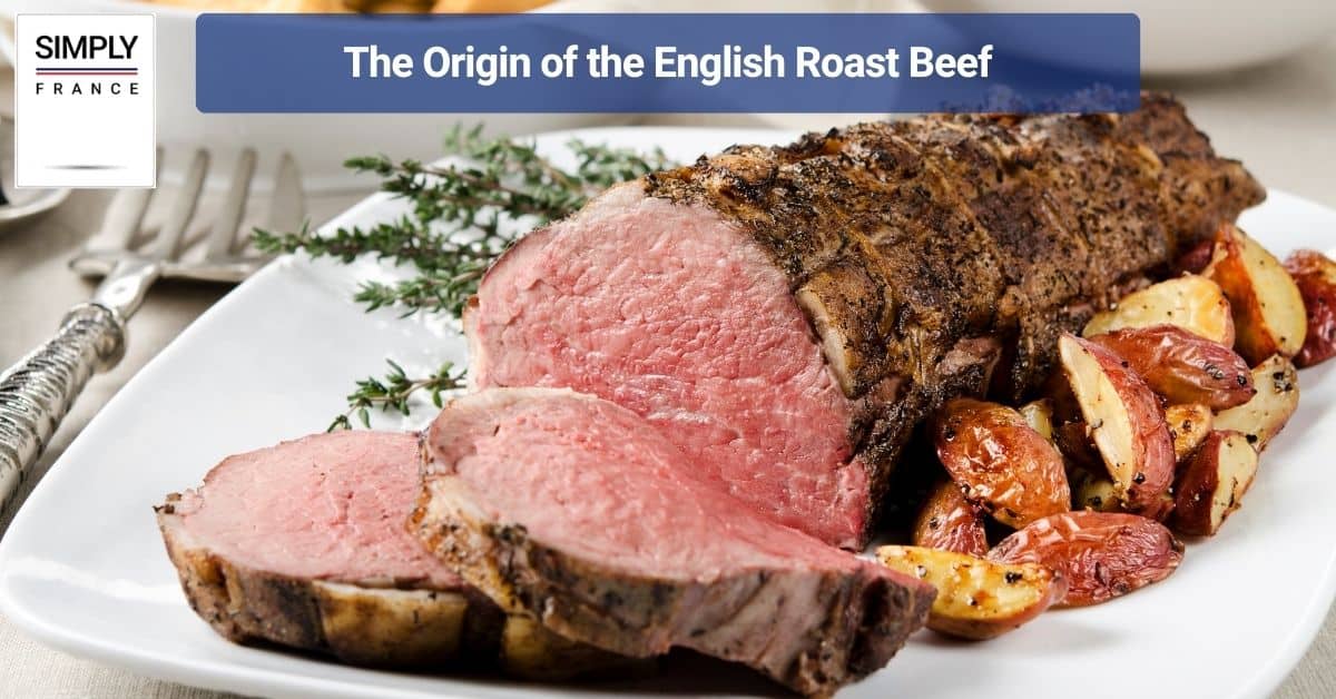 The Origin of the English Roast Beef