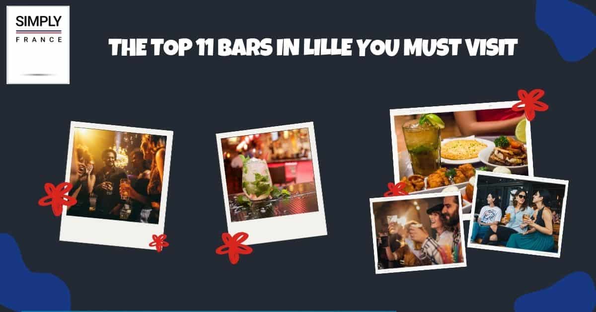 The Top 11 Bars in Lille You Must Visit