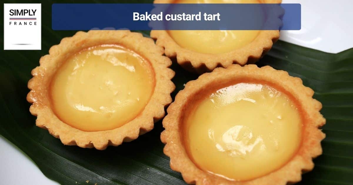 Baked custard tart
