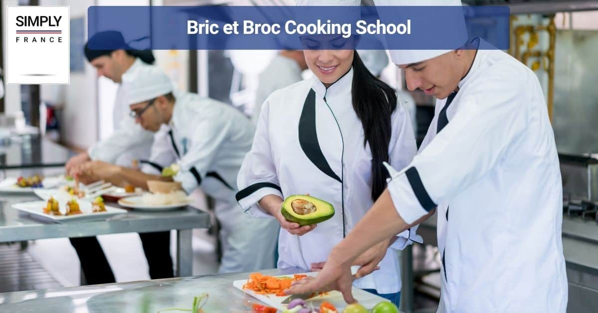 Bric et Broc Cooking School