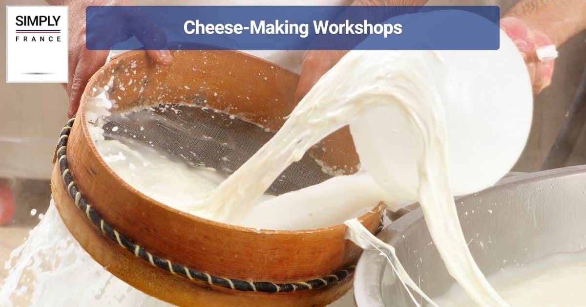 Cheese-Making Workshops