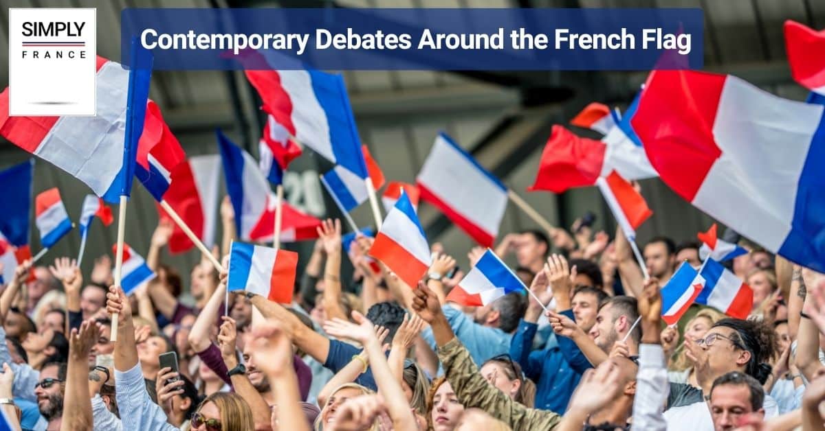 Contemporary Debates Around the French Flag