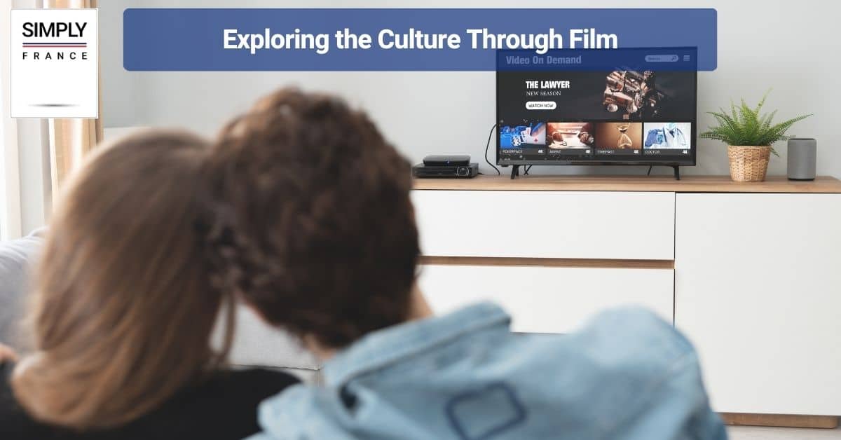 Exploring the Culture Through Film
