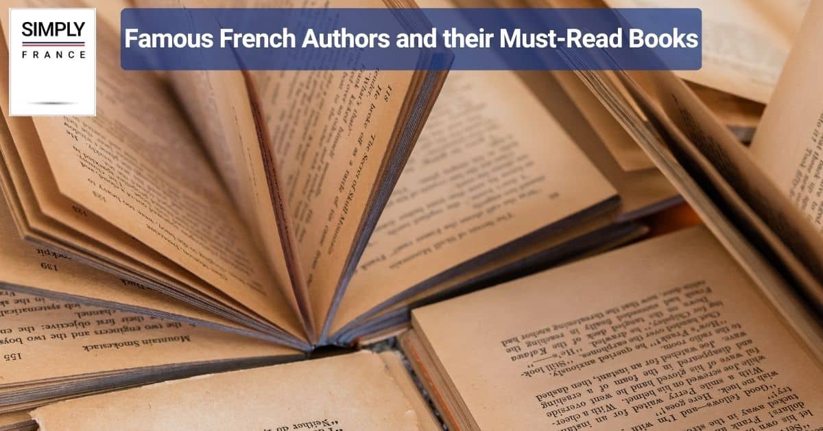 Famous French Authors and their Must-Read Books