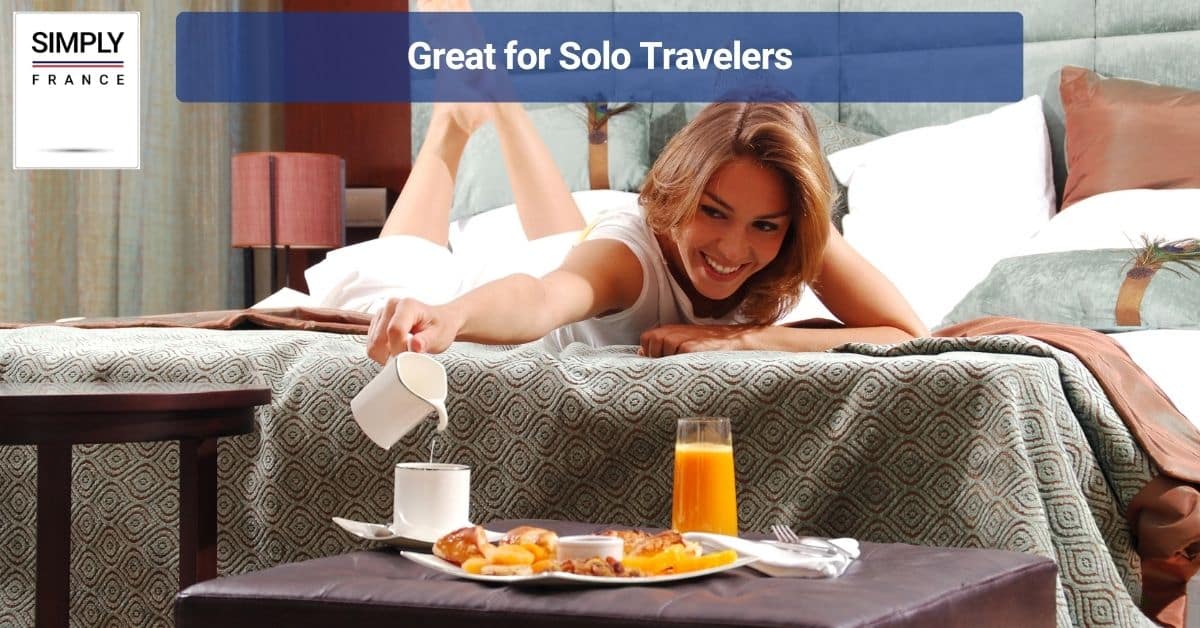 Great for Solo Travelers