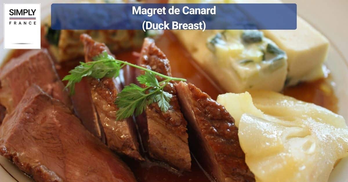 Magret de Canard (Duck Breast)
