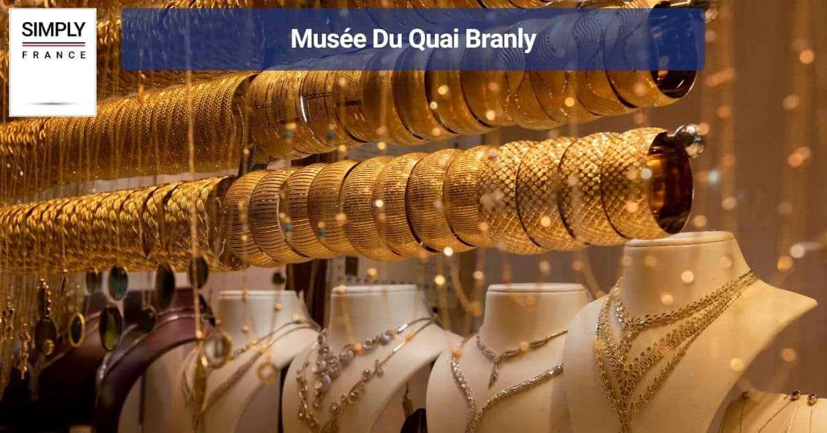 Musée Du Quai Branly