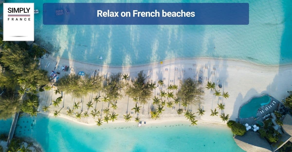 Relax on French beaches