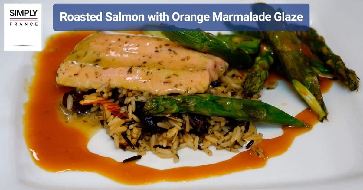 Roasted Salmon with Orange Marmalade Glaze