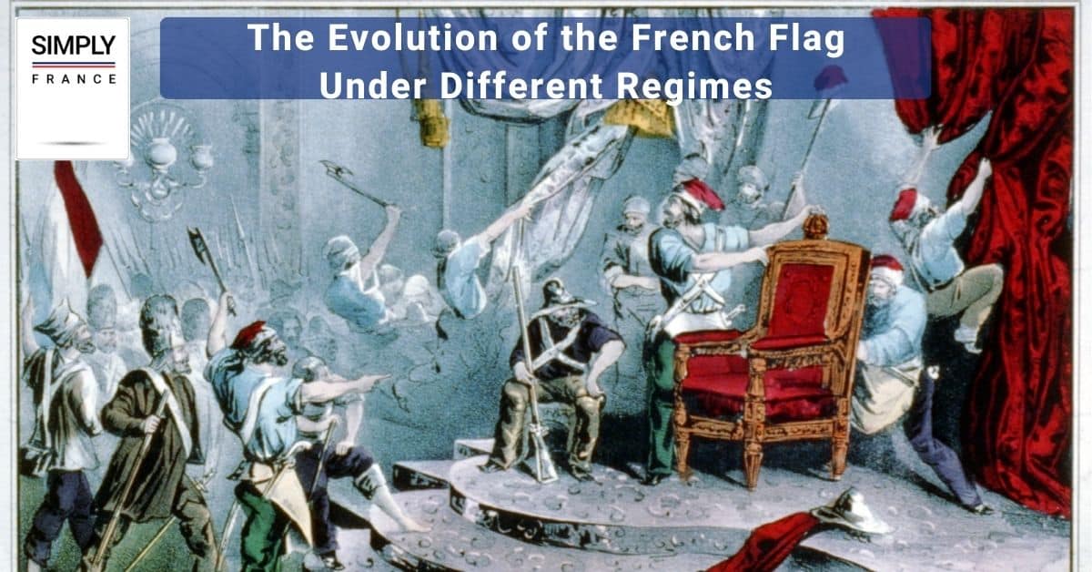 The Evolution of the French Flag Under Different Regimes