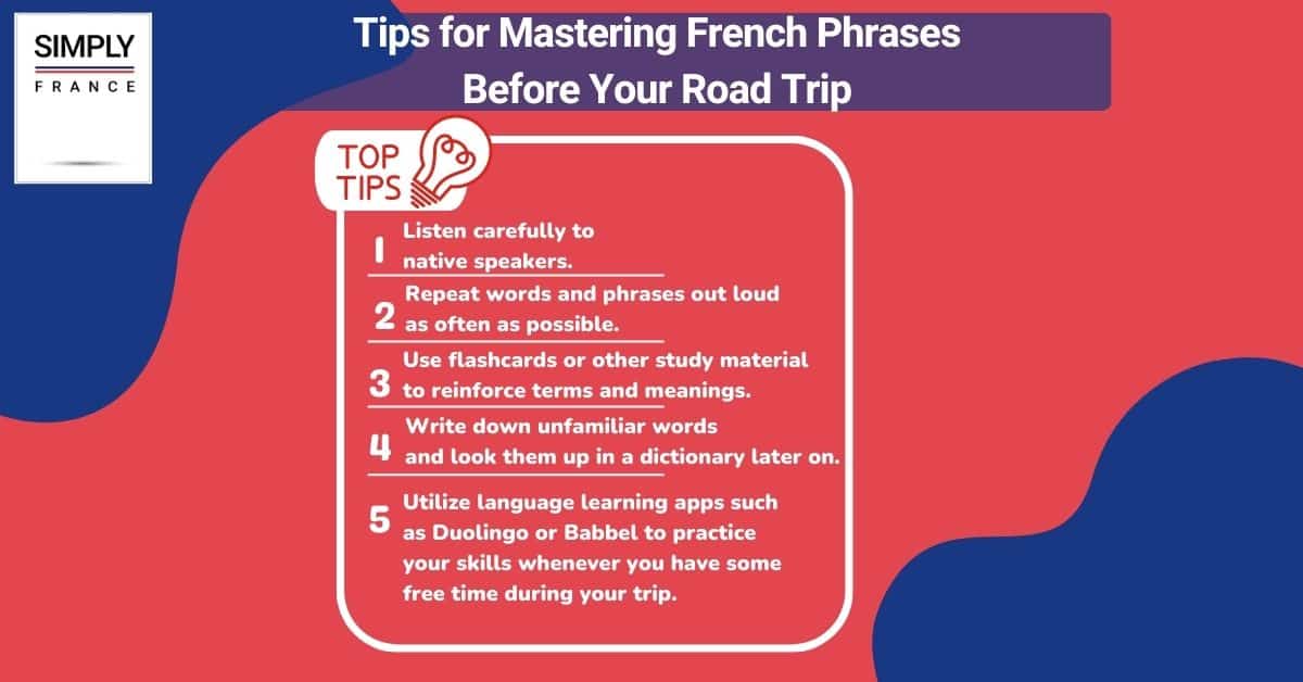 Tips for Mastering French Phrases Before Your Road Trip