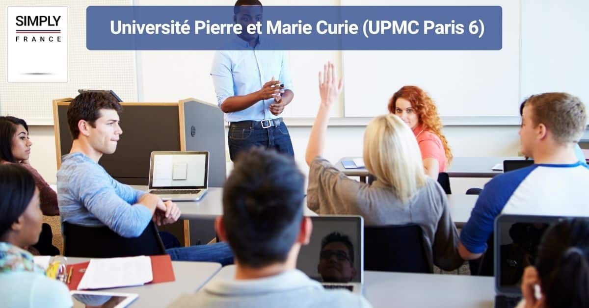 Université Pierre et Marie Curie (UPMC Paris 6)