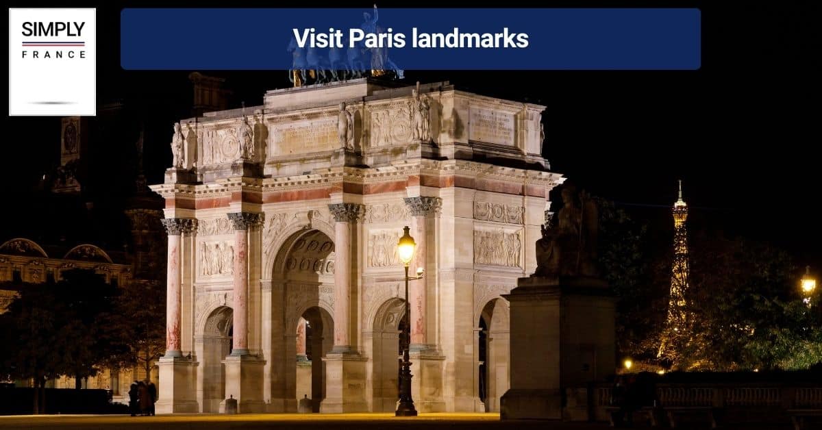 Visit Paris landmarks