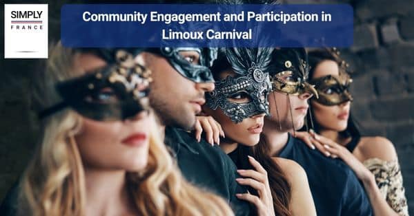 Community Engagement and Participation in Limoux Carnival