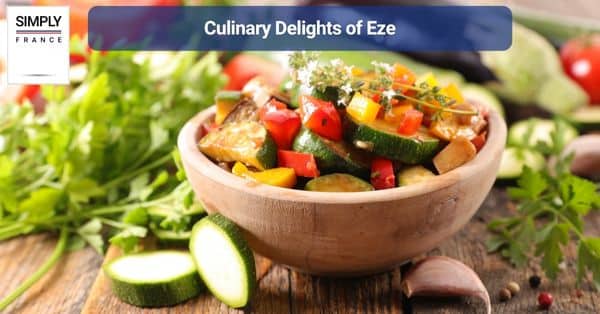 Culinary Delights of Eze