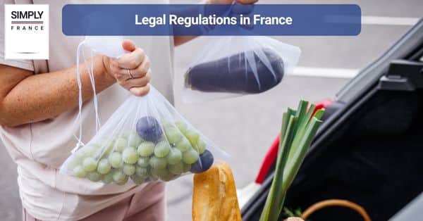 Legal Regulations in France