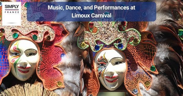 Music, Dance, and Performances at Limoux Carnival