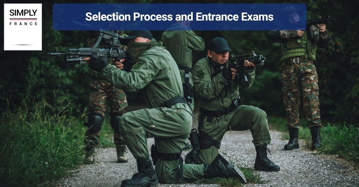 Selection Process and Entrance Exams
