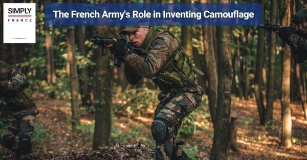 The French Army's Role in Inventing Camouflage