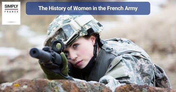The History of Women in the French Army