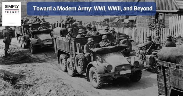 Toward a Modern Army: WWI, WWII, and Beyond
