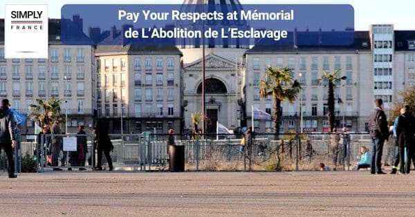 14. Pay Your Respects at Mémorial de L’Abolition de L’Esclavage 