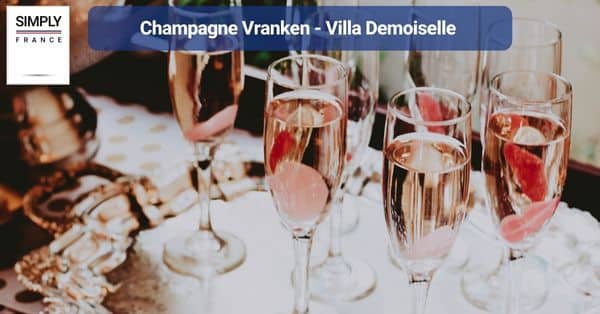 18. Champagne Vranken - Villa Demoiselle