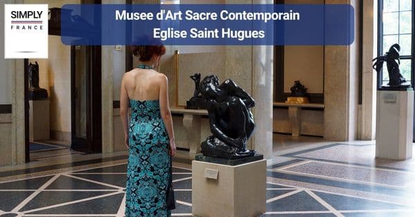 2. Musee d'Art Sacre Contemporain Eglise Saint Hugues